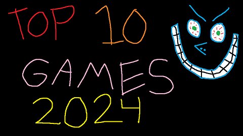 Top 10 Games I played in 2024