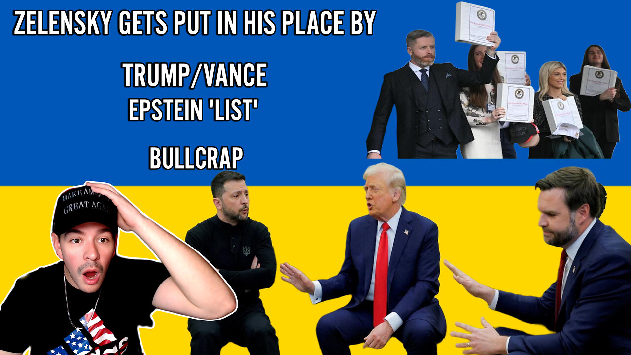 ZELENSKY GETS PUT IN HIS PLACE BY TRUMP/VANCE , BULLCRAP EPSTEIN FLIGHT LOGS