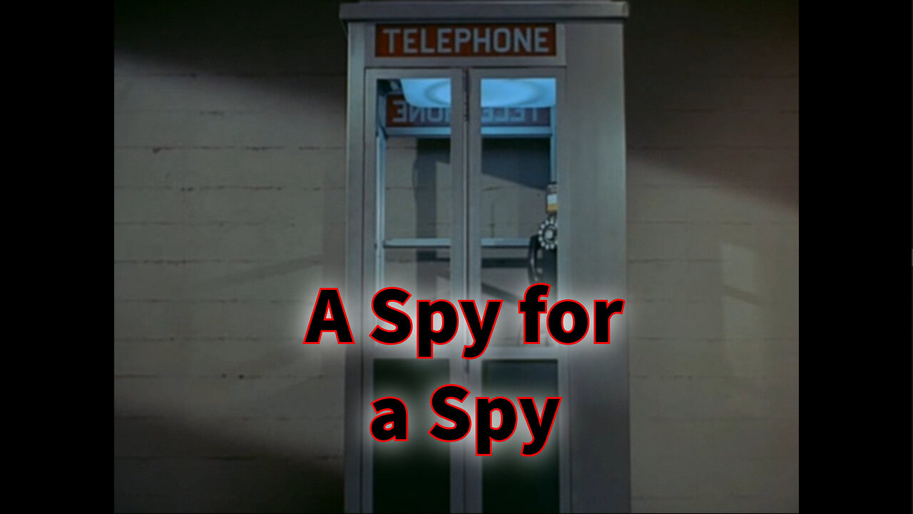 Get Smart - "A Spy for a Spy"