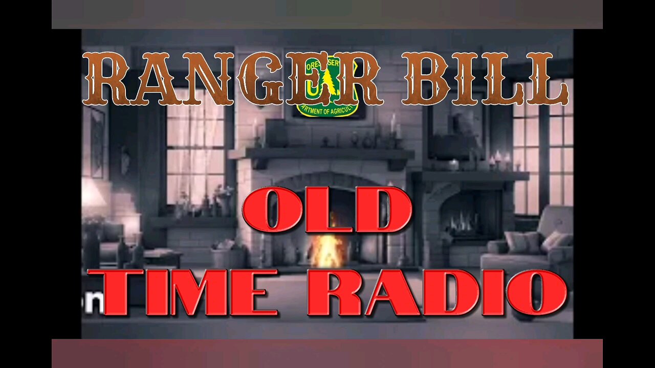 Ranger Bill in "Henry's Rocket," Old Time Radio show. #oldtimeradio