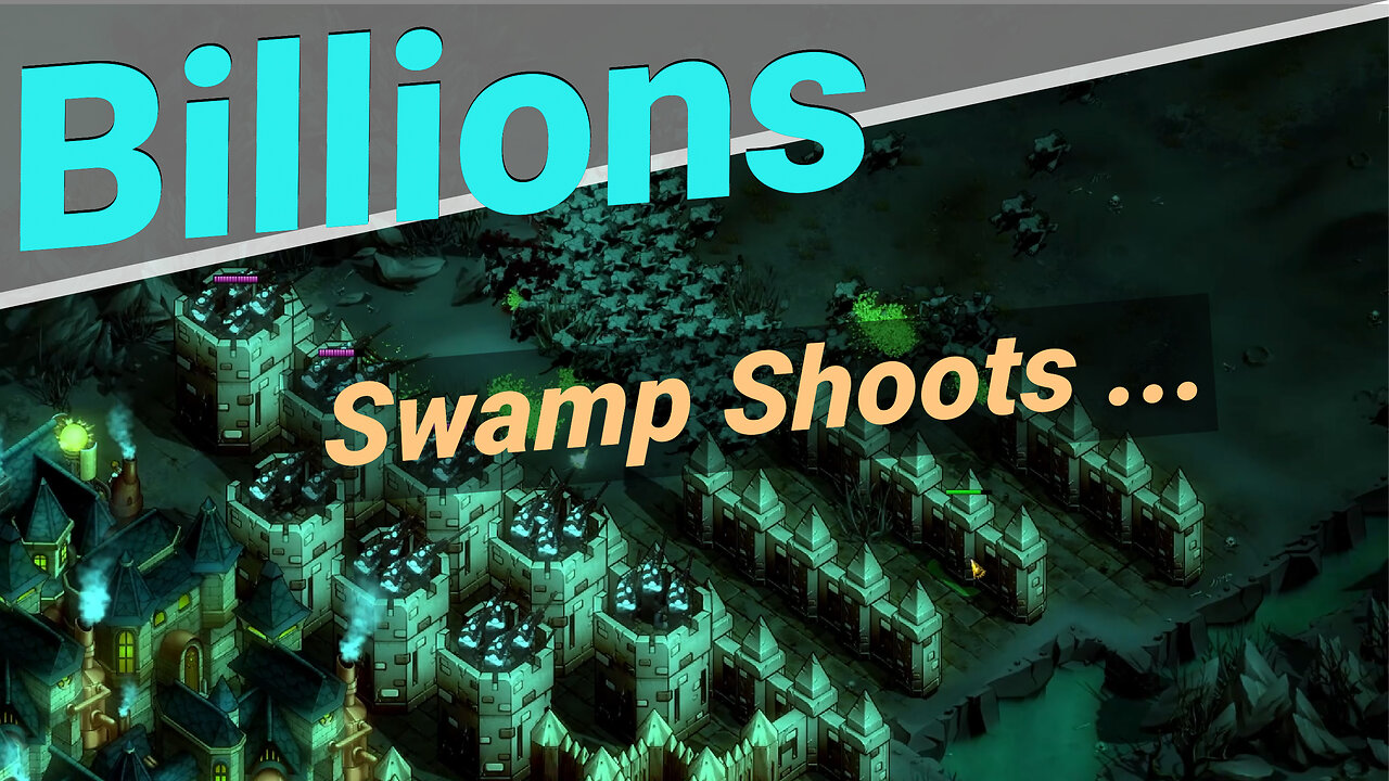 The Noxious Swamp 300% ▶ Snipers Slow ▶ They Are Billions