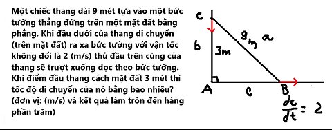 Toán 12: Một chiếc thang dài 9 mét tựa vào một bức tường thẳng đứng trên một mặt đất bằng phẳng