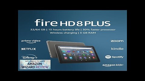 Amazon Fire HD 8 Plus tablet 8” HD Display 32 GB 30% Review