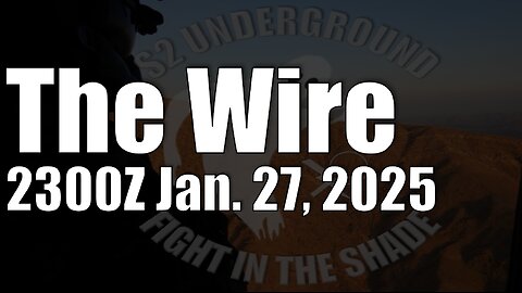 The Wire - January 27, 2025