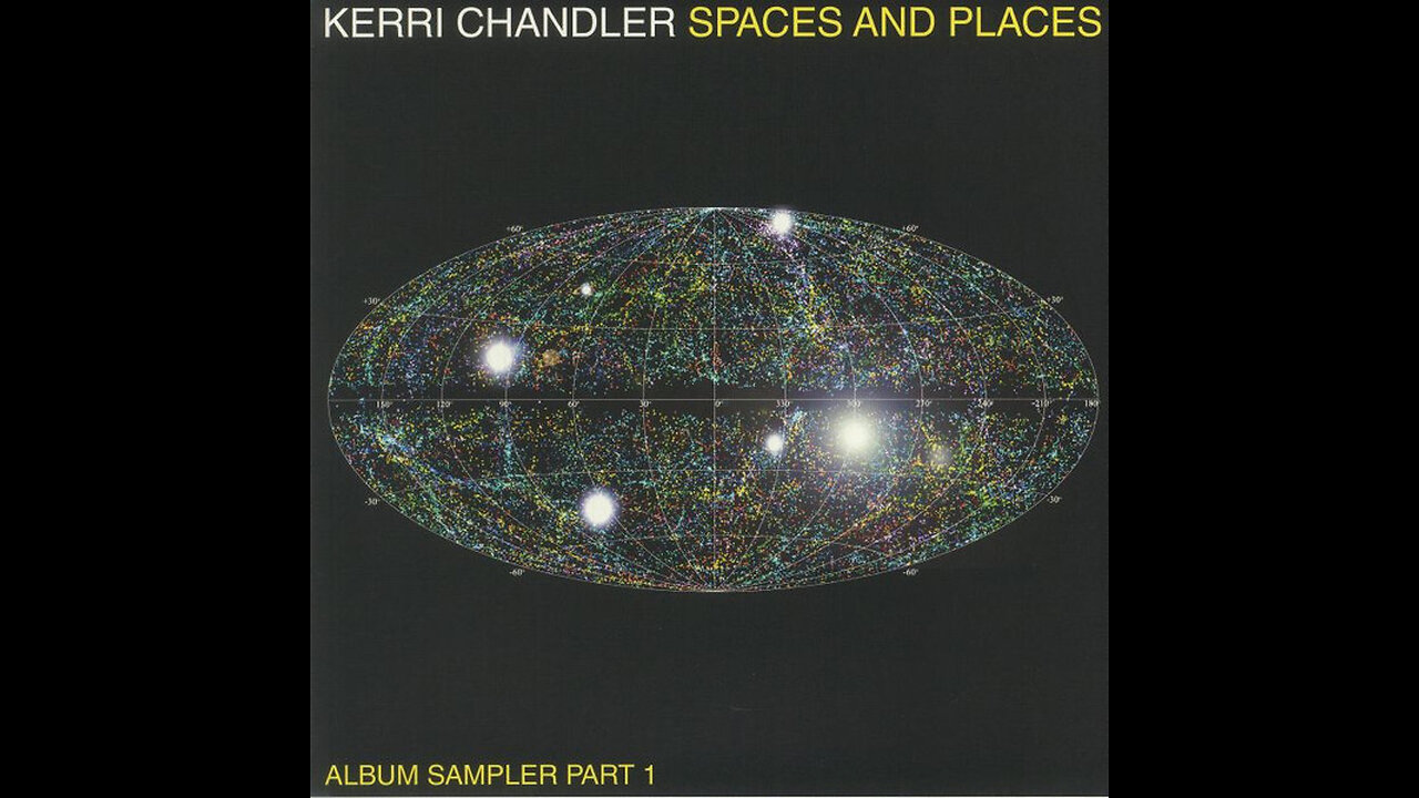 Kerri Chandler: Spaces And Places (Album Sampler Part 1) [2022]