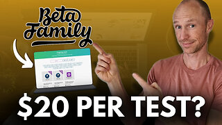 Up to $20 Per Beta Test – Beta Family Review (Beta Family Review)