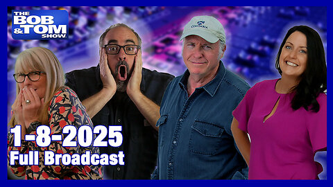 The BOB & TOM Show, January 8, 2025