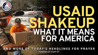 USAID Shakeup — What It Means for America