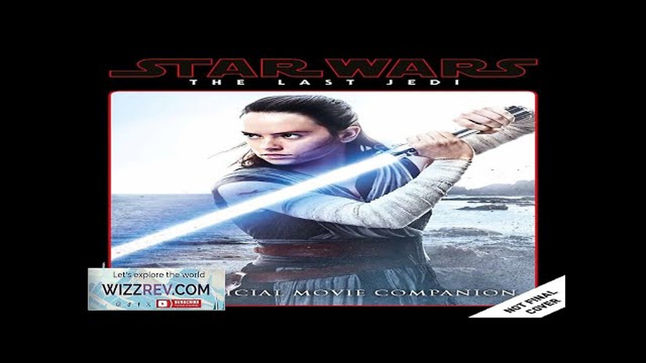 Star Wars: The Last Jedi: The Official Magazine (Hardcover) Review