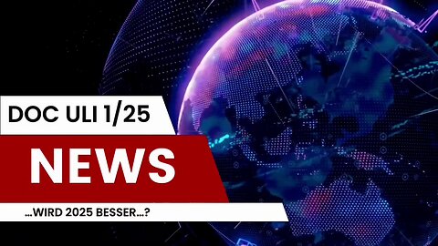 4.1.25..🚑🇪🇺DOC ULI👉1/25"..WIRD 2025 BESSER ?.." 🇪🇺🚑..🇨🇭🇦🇹🇩🇪