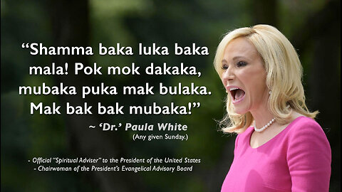 Paula White - Trumps New White House Spiritual Advisor - More Hegalian Dialectics