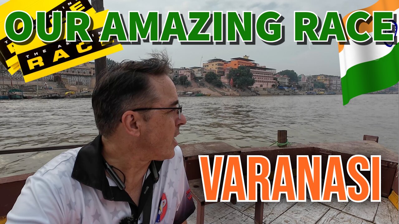 Our Amazing Race: Varanasi (Season 18/Episode 7)