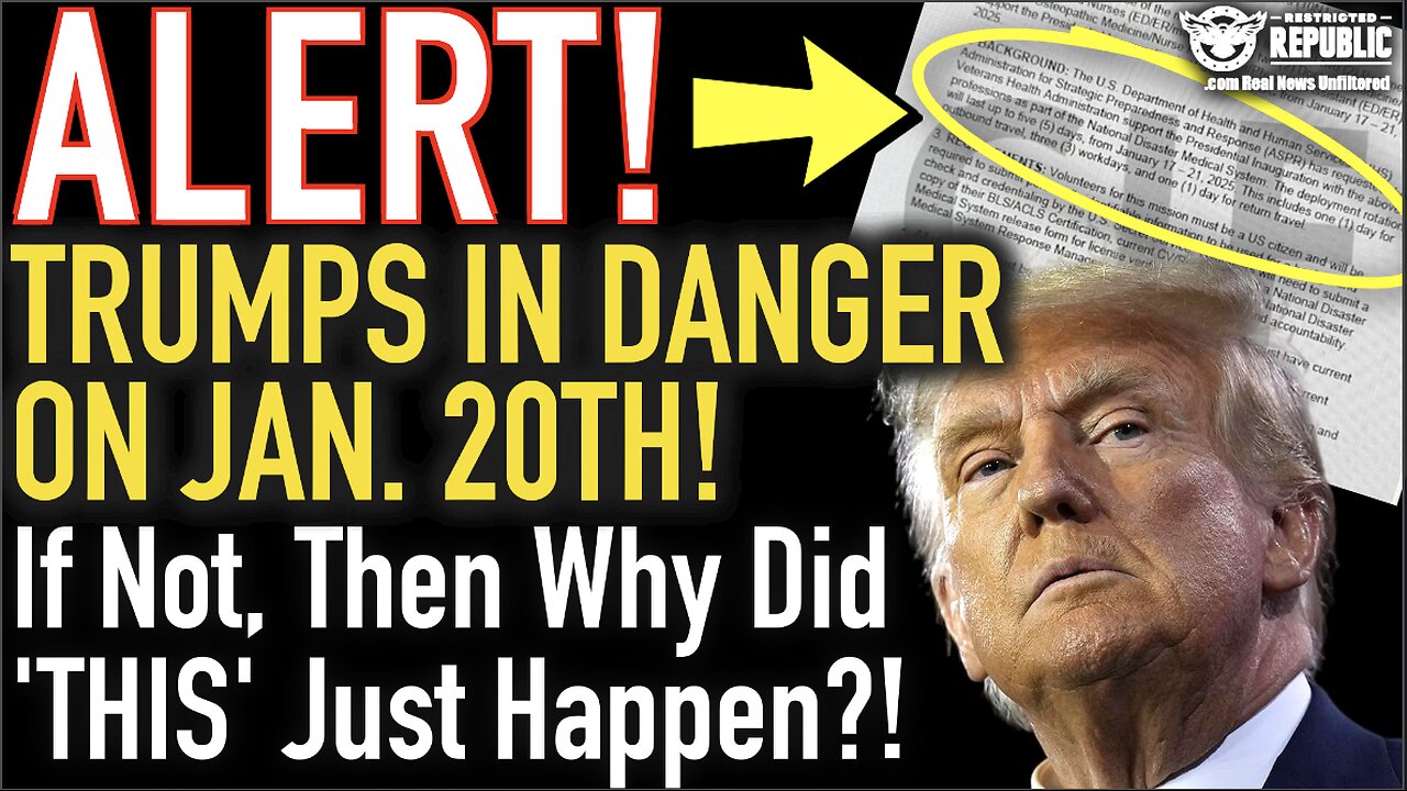 ALERT! Trump’s In Danger On Jan. 20th? If Not, Then WHY Did ‘THIS’ Just Happen!