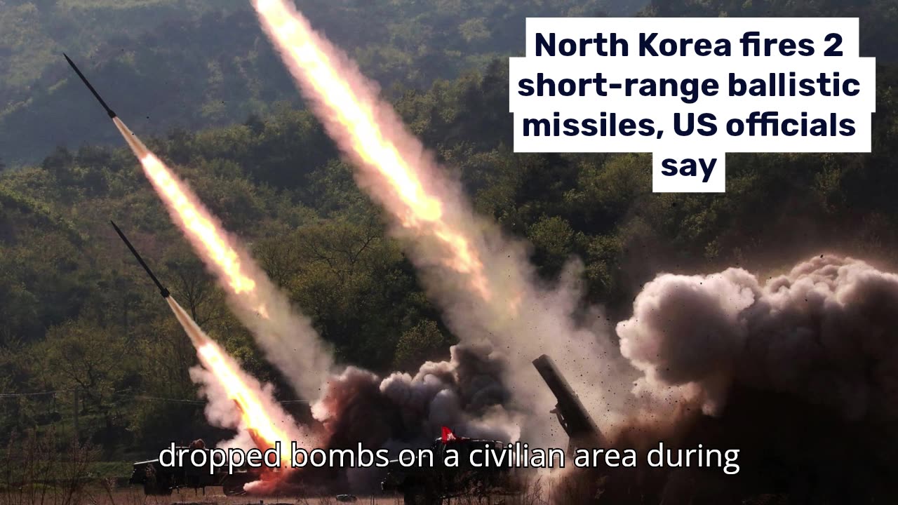 North Korea fires 2 short-range ballistic missiles, US officials say