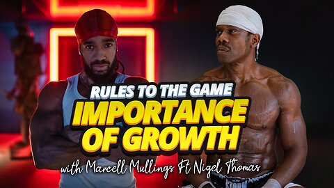 RULES TO THE GAME | IMPORTANCE OF GROWTH