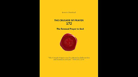 NEW! Crusade Prayer 172 - The Renewal Prayer to God