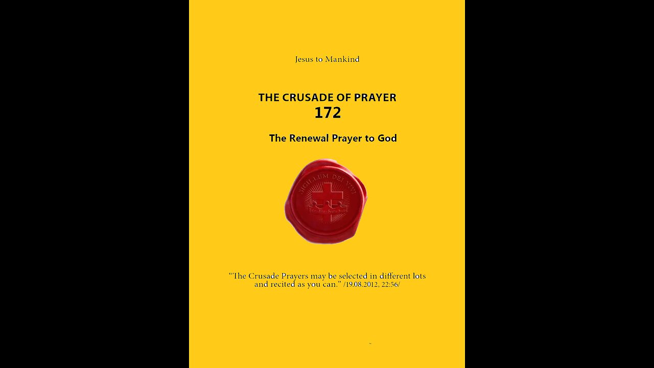 NEW! Crusade Prayer 172 - The Renewal Prayer to God