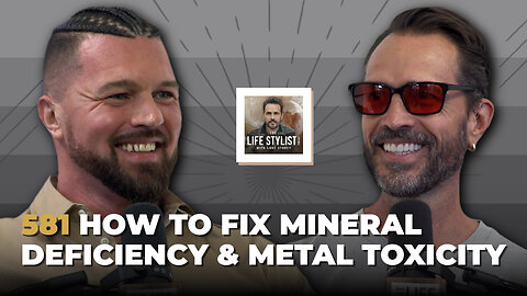 581. Mineral Deficiency and Metal Toxicity: The Perfect Storm and How to Fix It w/ Matthew Coffman