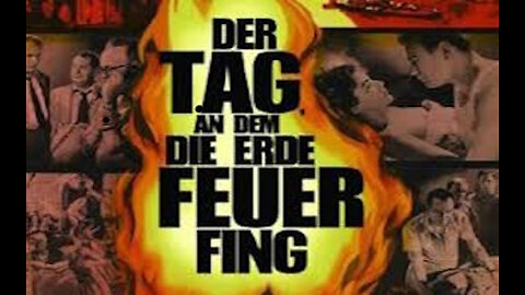 Der Tag, an dem die Erde Feuer fing - (1961)