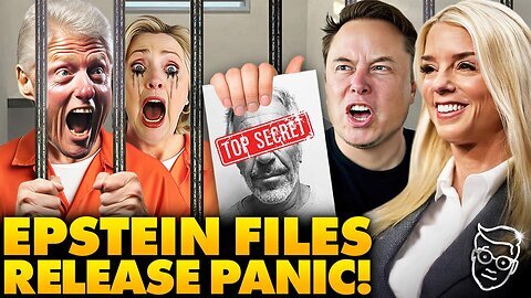 PANIC- Elon Musk Announces Release of Epstein List - Trump's Attorney General Pam Bondi- 'Get Ready'