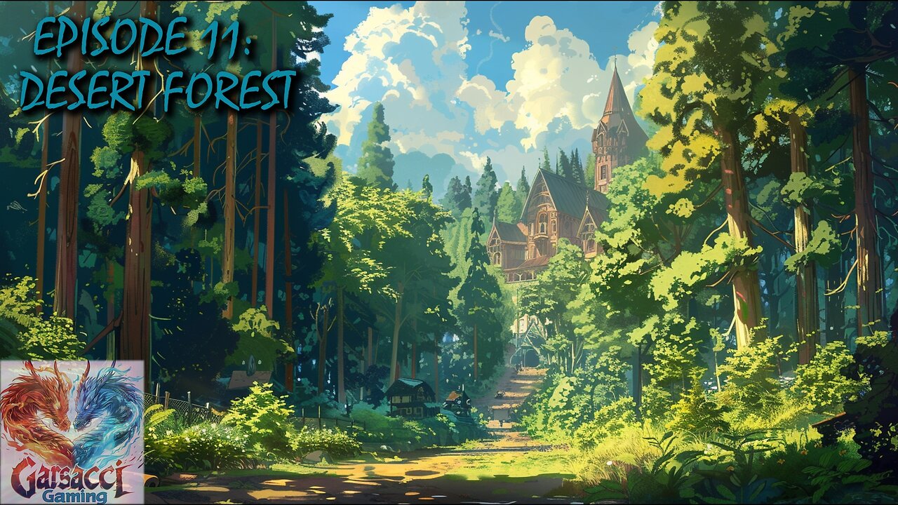 REPLAY 2-15-25 - Episode 11: Desert Forest: From barren sands to Lush Forest!