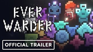 Everwarder - Official Release Date Announcement Trailer