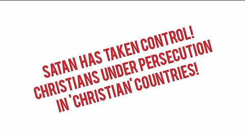 Persevtion in So Called Christian Countries!