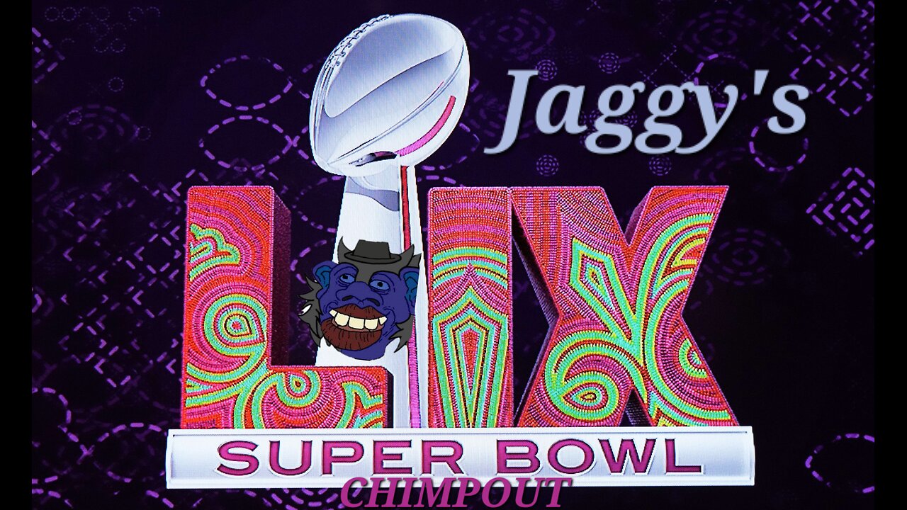 Jag's Super Bowl Freakout