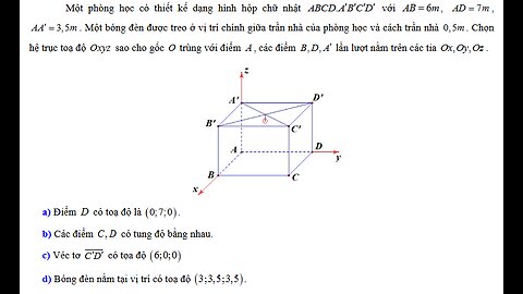 THPT Mai Thúc Loan – Hà Tĩnh: Một phòng học có thiết kế dạng hình hộp chữ nhật .ABCD.A'B'C'D' với