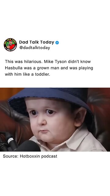 Mike Tyson thinks Hasbulla is a kid