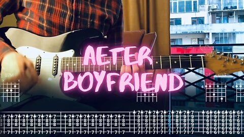 boyfriend aeter Cover / Guitar Tab