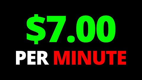 Get Paid $7 Every Min. (AUTOPILOT) -make money online