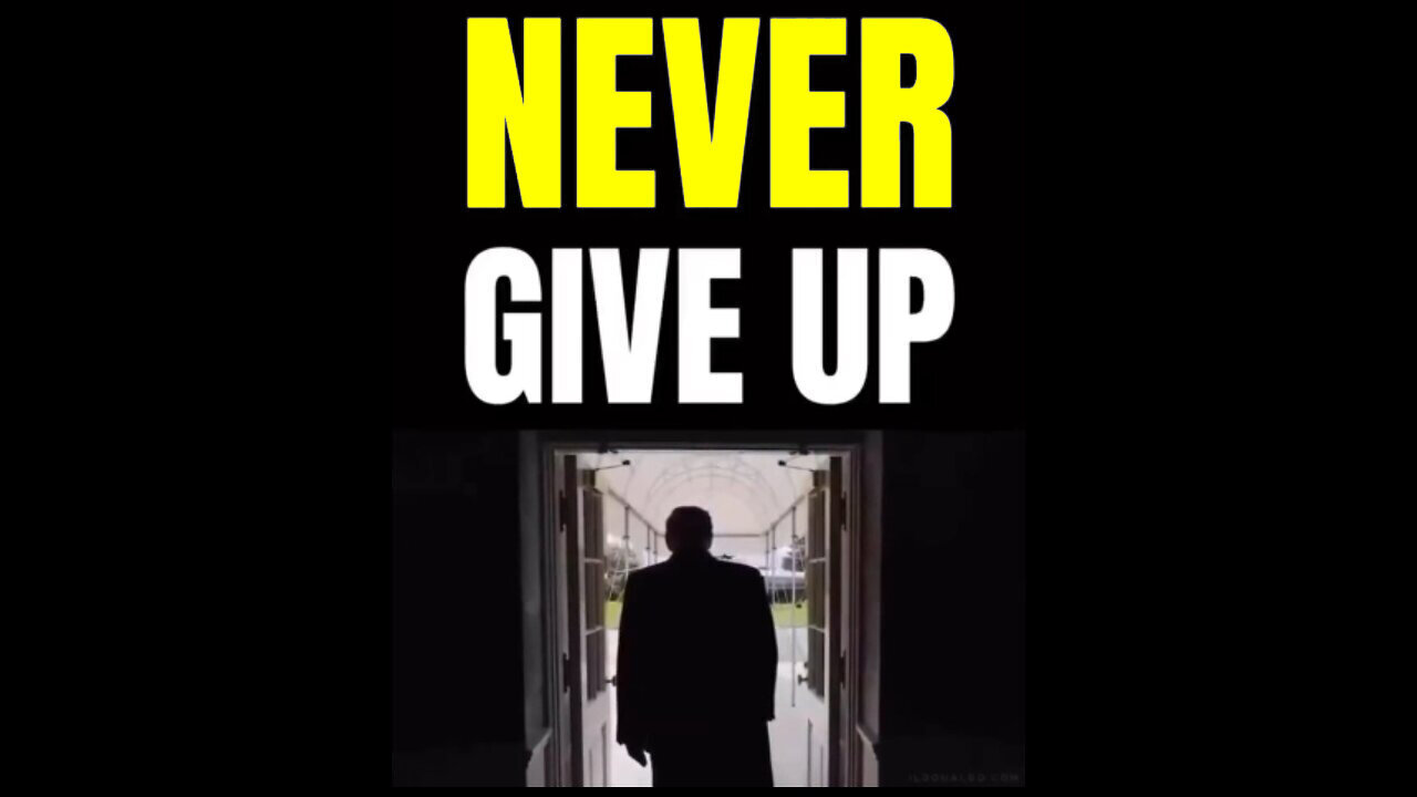 President Donald Trump & Dan Scavino: Never Ever Give Up