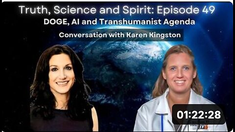 DOGE, AI and Transhumanist Agenda – Conversation with Karen Kingston