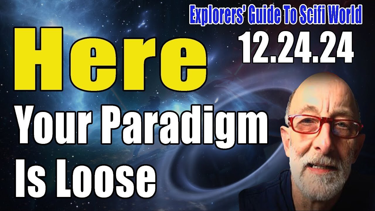 Your Paradigm Is Loose - Clif High Explorers' Guide To Scifi World