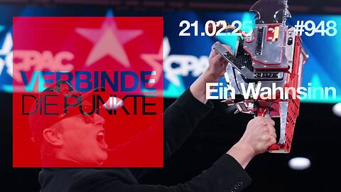 21.2.25🧠🇪🇺Verbinde die Punkte-948-🇪🇺🇩🇪🇦🇹🇨🇭😉🧠👉EIN WAHNSINN👈