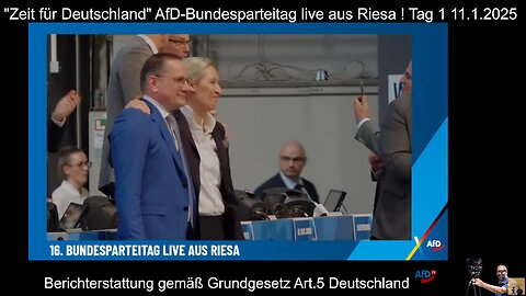 "Time for Germany" AfD federal party conference live from Riesa! Day 1 11.1.2025