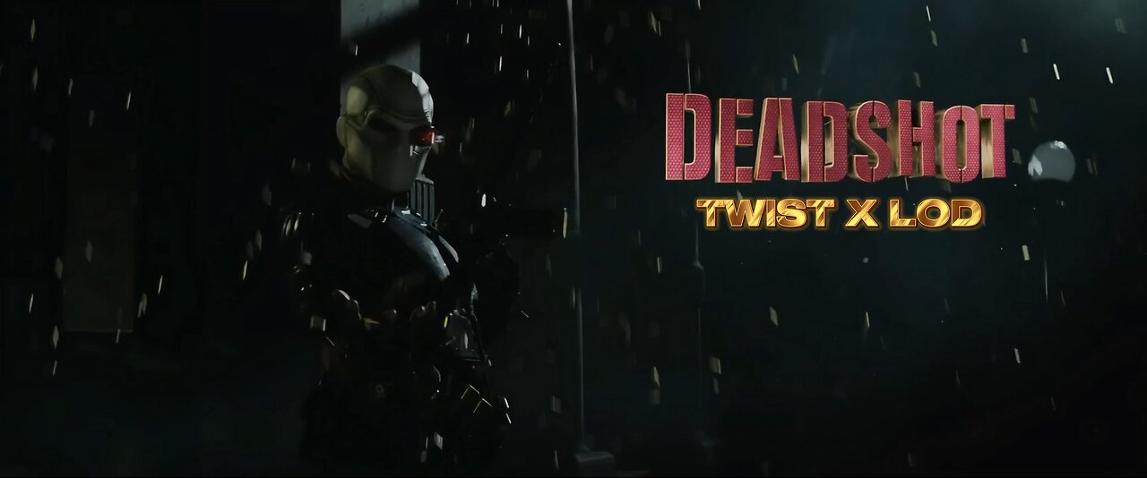 Twist x LOD - DEADSHOT (Lyric Video)