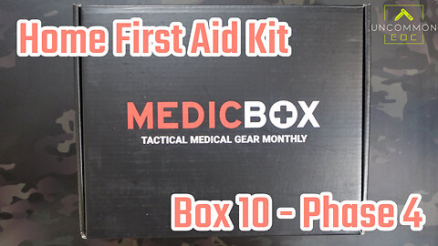 MedicBox Pro - Box 10 Unboxing | Home First Aid Kit | Phase 4