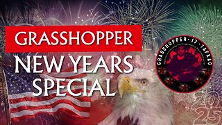 Grasshopper 2025 New Years Special