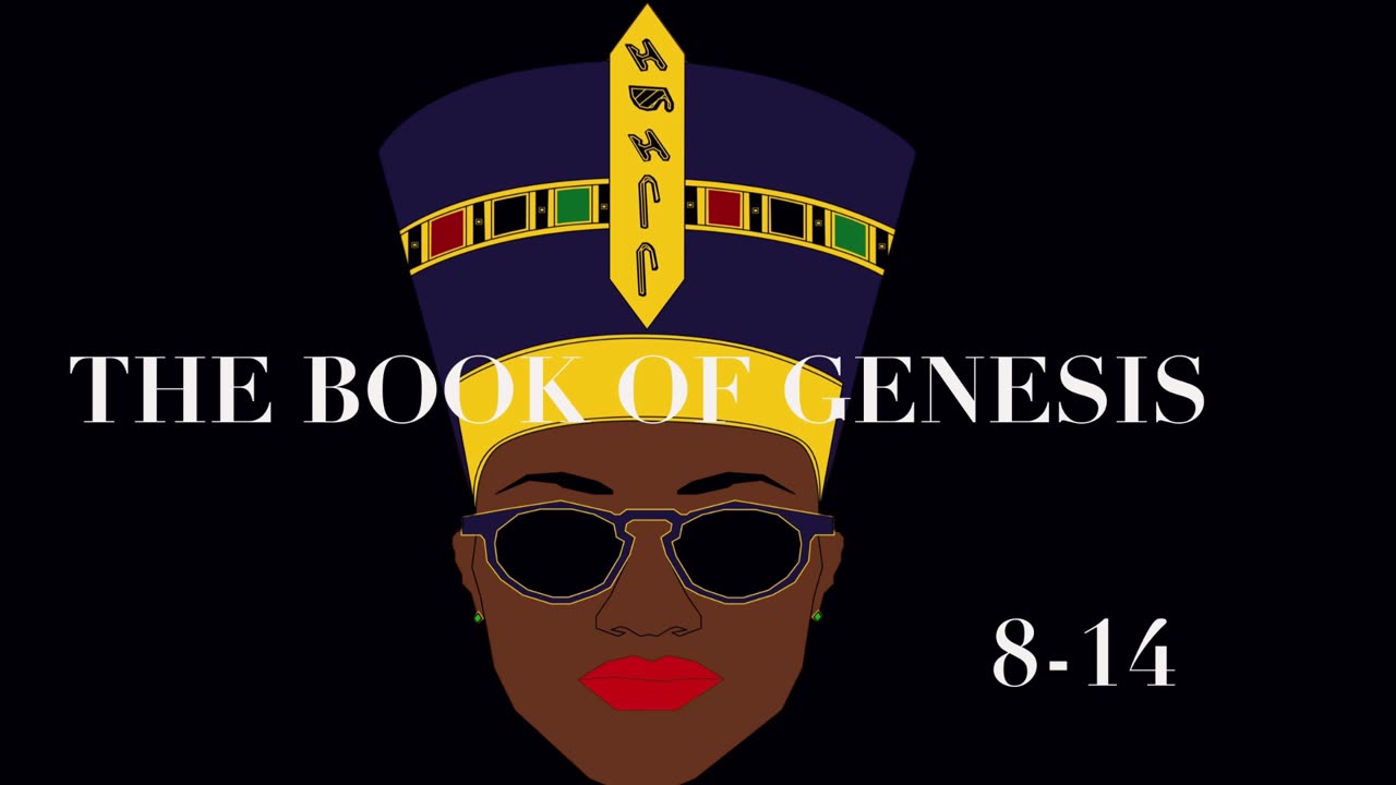 The Book of Genesis, Chapters 8-14