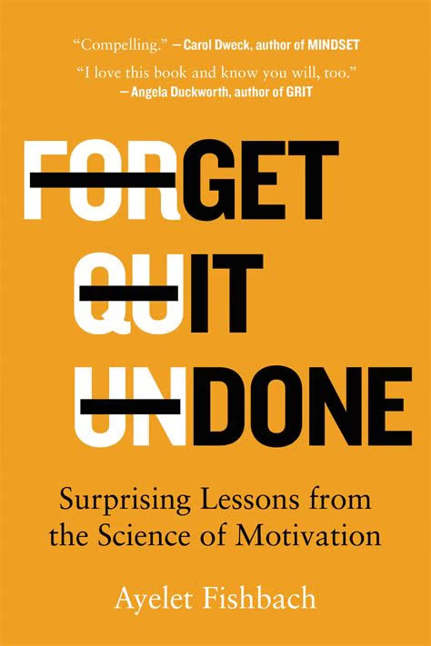 Get It Done by Ayelet Fishbach | Summary