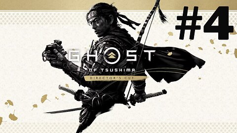 Ghost of Tsushima- PS5 - Part 4