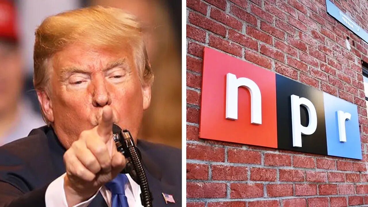 Trump investigating NPR & PBS as REVENGE for reporting facts