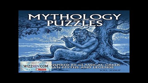 Mythology Puzzles: Puzzles Inspired By Classical Greek & Roman Myths & Legends Review