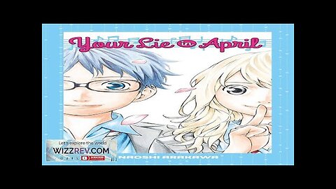 Your Lie In April: Volume 1 Review