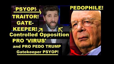 Controlled Opp PRO 'Virus' & Pedo TRUMP Gatekeeper Psyop 'The People's Voice' in Plain Sight!