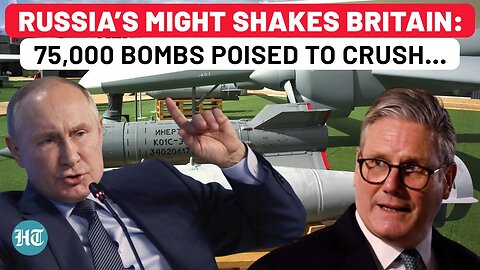 UK Trembles as Russia’s 75,000 Devastating Bombs Set to Overwhelm Ukraine, NATO? Chilling Report