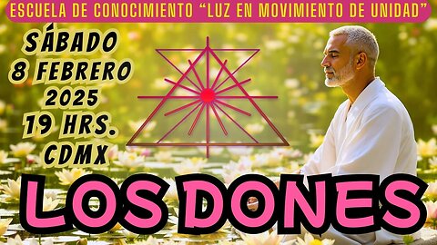 SABADO DE CATEDRAS: Los Dones