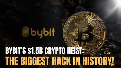 $1.5 Billion Stolen! Bybit’s Massive Crypto Breach Explained